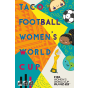 Taco Football Women's World Cup